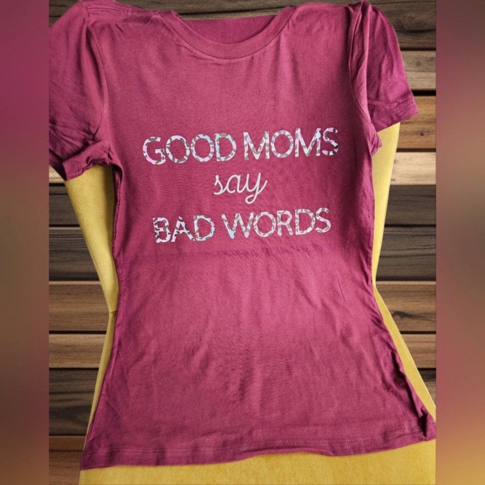 Good moms shirt